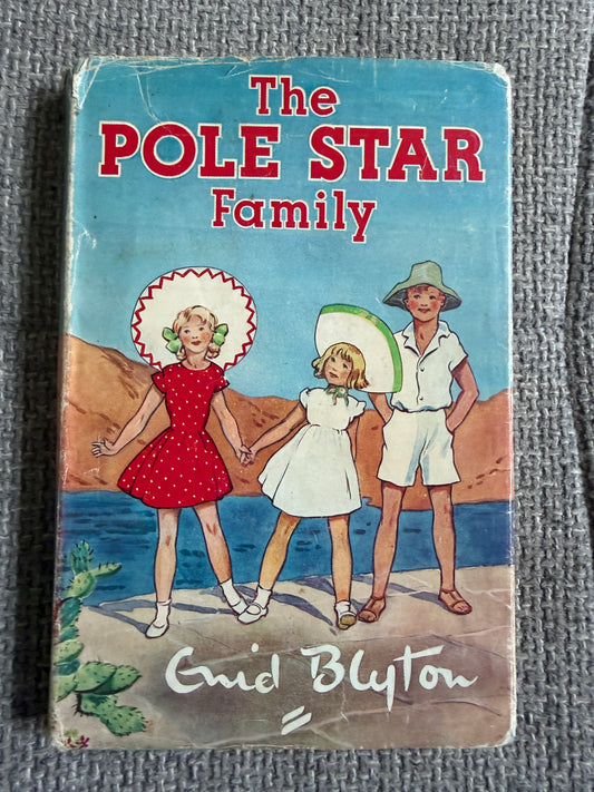 1961 The Pole Star Family - Enid Blyton (Ruth Gervis illust) Lutterworth Press