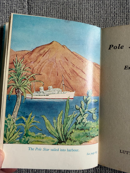 1961 The Pole Star Family - Enid Blyton (Ruth Gervis illust) Lutterworth Press