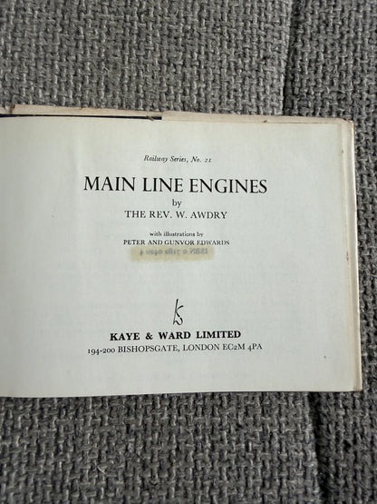 1971 Main Line Engines - The Rev. W. Awdry (Gunvor & Peter Edwards illust) Kaye & Ward Ltd