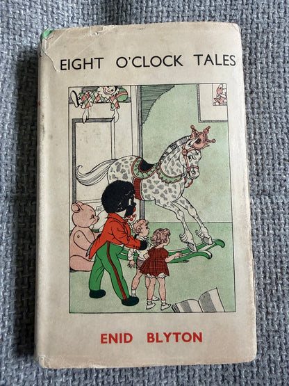 1951 Eight O’Clock Tales - Enid Blyton (Dorothy M. Wheeler illust) Methuen & Co Ltd