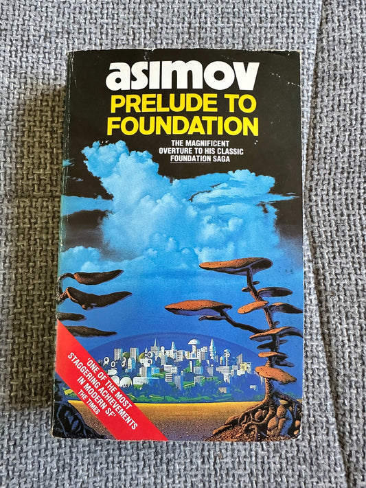 1988 Prelude To Foundation - Isaac Asimov (Grafton Books) - Honeyburn Books (UK)