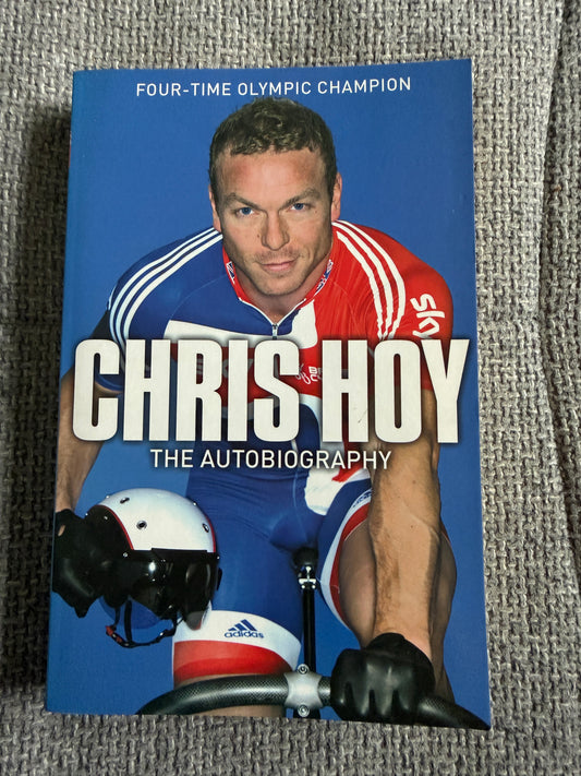 2010*1st* Chris Hoy The Autobiography (HarperCollins)