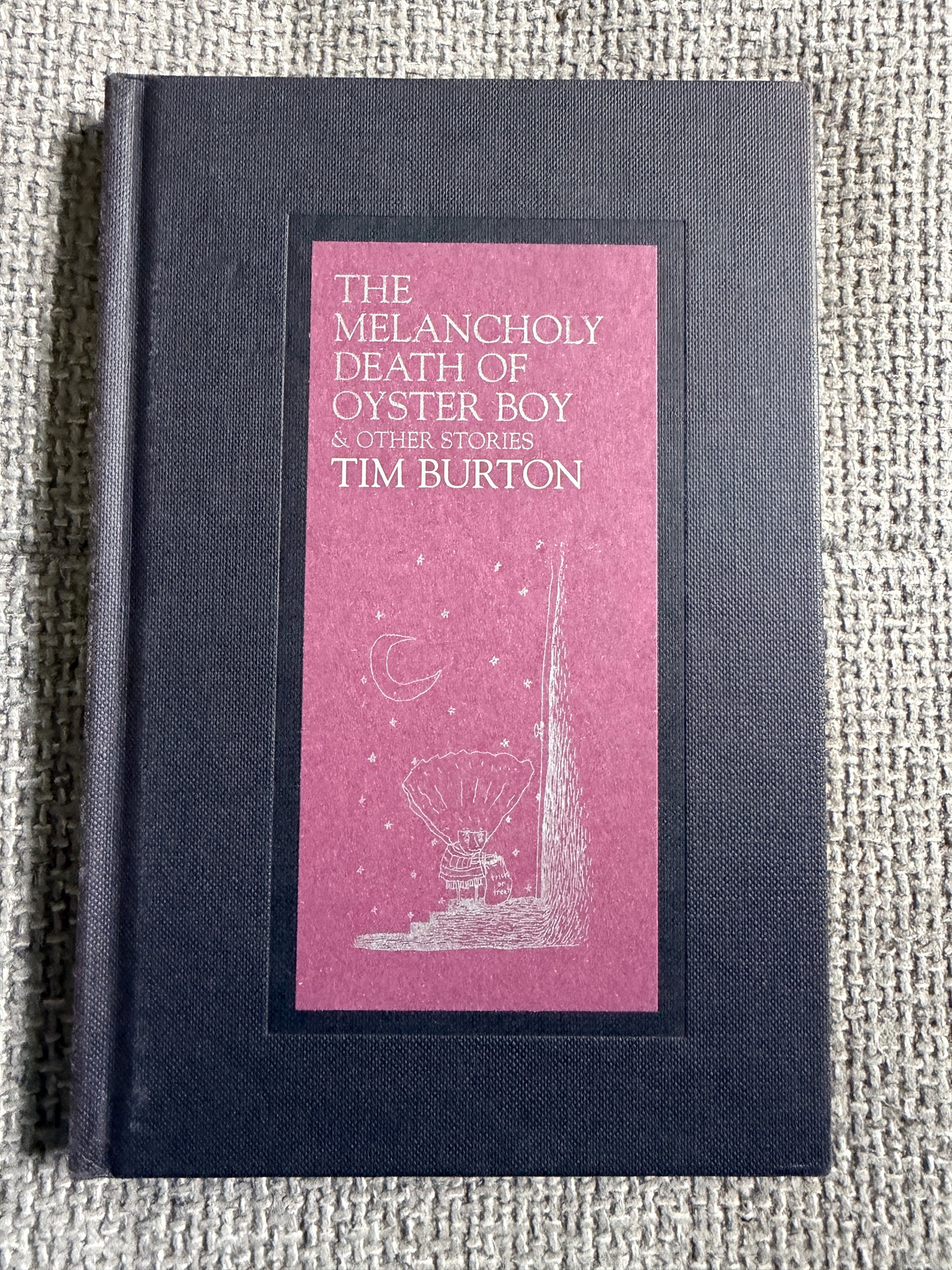 1998 The Melancholy Death Of Oyster Boy - Tim Burton (Cover by Tim Burton) Faber & Faber