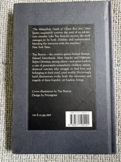 1998 The Melancholy Death Of Oyster Boy - Tim Burton (Cover by Tim Burton) Faber & Faber