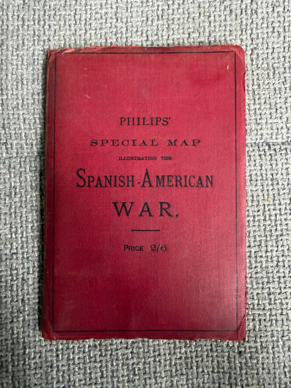 [1898] Philips' Special Map Illustrating the Spanish-American War — Complete Cloth Folding Map