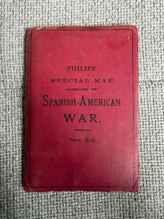 [1898] Philips' Special Map Illustrating the Spanish-American War — Complete Cloth Folding Map