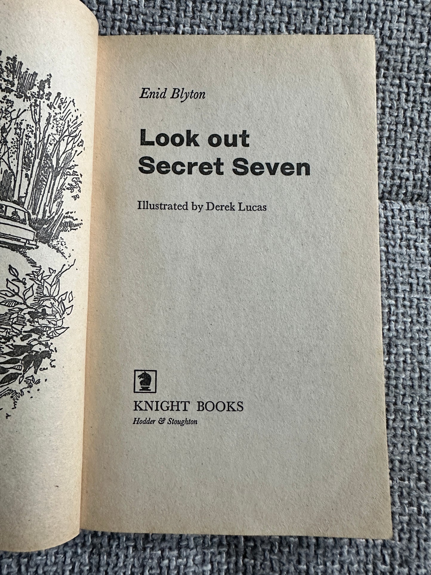 1976 Look Out Secret Seven - Enid Blyton(Derek Lucas Illust)Knight Books