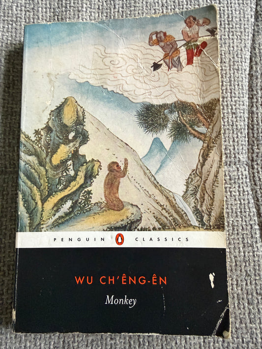 Monkey - Wu Ch’Êng-Ên translated by Arthur Waley (Penguin Classics) undated