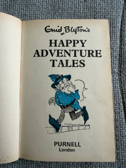 1971 Happy Adventure Tales - Enid Blyton (Purnell Sunshine Library)