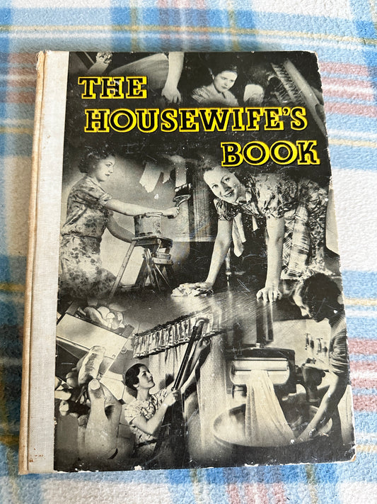 1937 The Housewife’s Book - A Daily Express Publication
