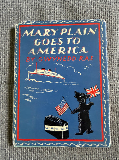 1964 Mary Plain Goes To America - Gwynedd Rae (Irene Williamson illust) Routledge & Kegan Paul Ltd