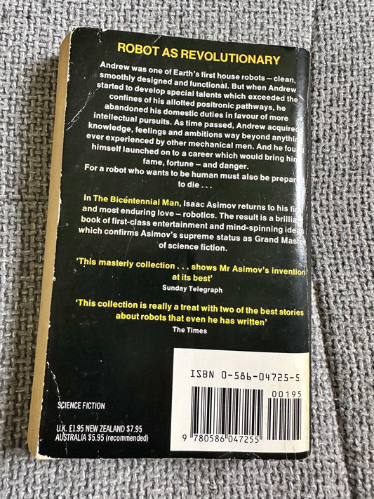 1985 The Bicentennial Man - Isaac Asimov (Grafton Books) - Honeyburn Books (UK)