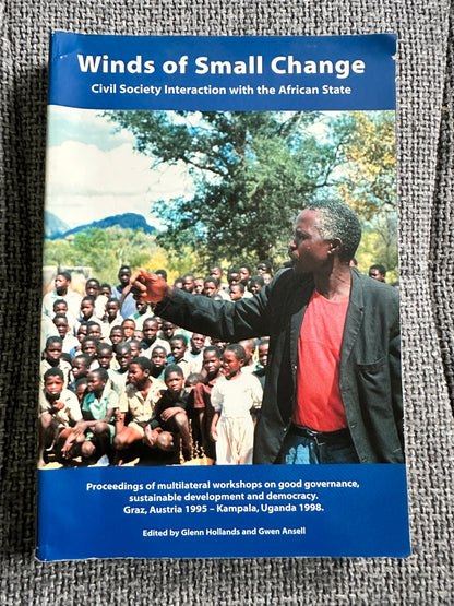 1998 Winds Of Small Change(Civil Society Interaction With The African State - Austrian Development Cooperation