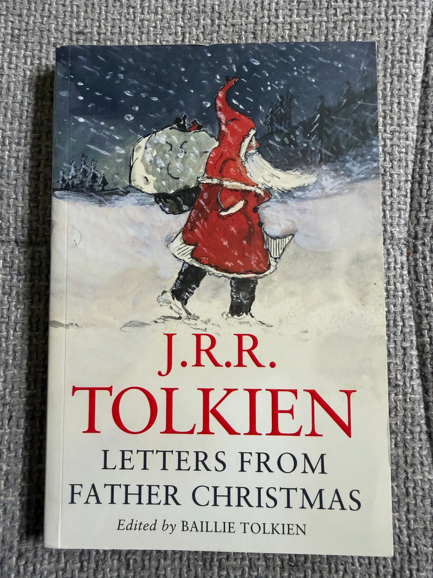 2015 J. R. R. Tolkien Letters From Father Christmas Edited By Baillie Tolkien (HarperCollins)