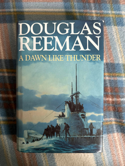 1996 A Dawn Like Thunder - Douglas Reeman(BCA)
