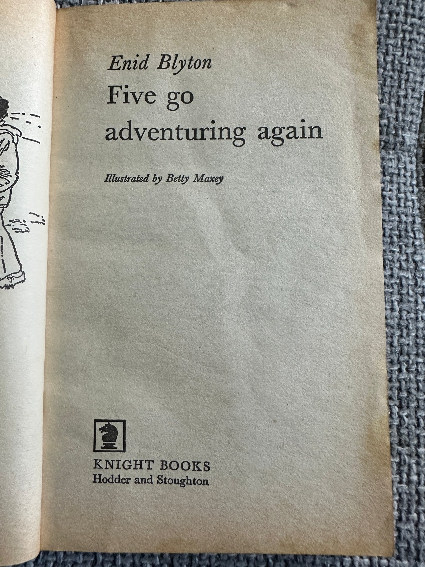 1979 Five Go Adventuring Again - Enid Blyton(Betty Maxey Illust) Knight Books