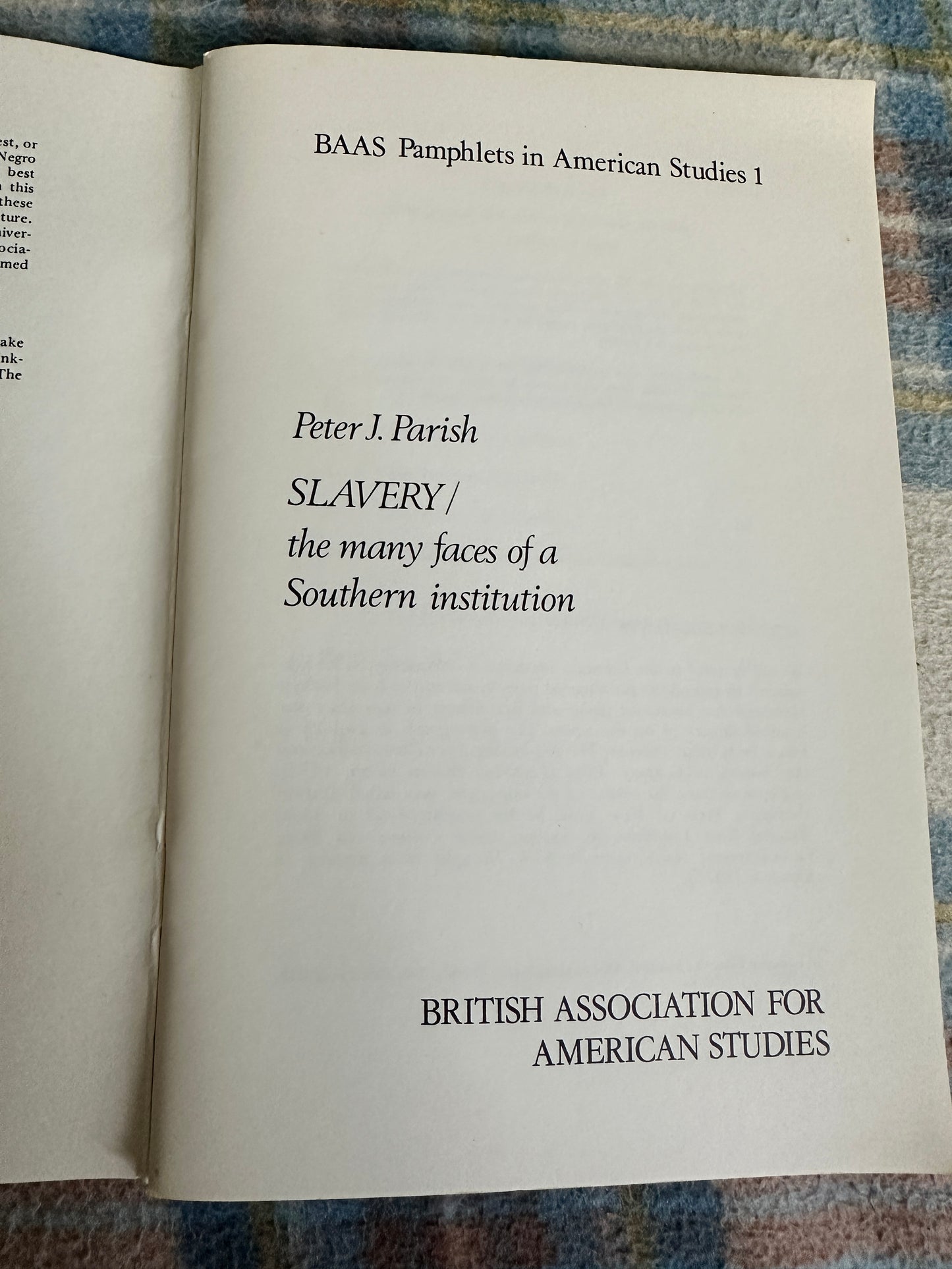 1979 Slavery - Peter J. Parish(British Association For American Studies)