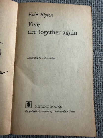 1975 Five Are Together Again - Enid Blyton (Eileen Soper illust) Knight Books