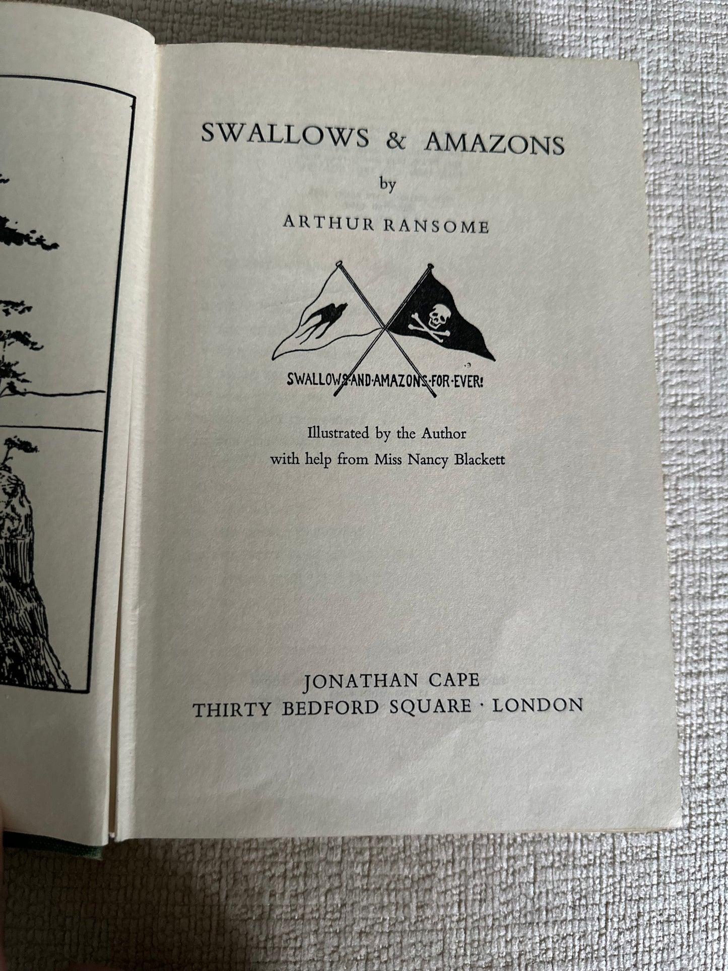 1960 Swallows & Amazons - Arthur Ransome(Nancy Blackett illustration and the author) Jonathan Cape Publisher