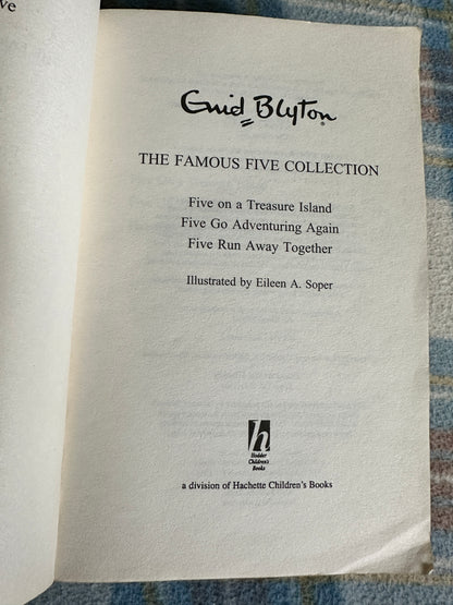 2012 The Famous Five Collection 3 books in 1(Five On A Treasure Island, Five Go Adventuring Again, Five Run Away Together) Enid Blyton - Hodder Children’s Books