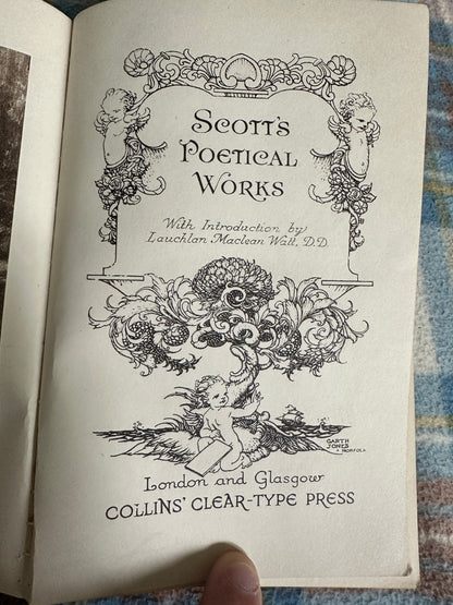 1923 Scott’s Poetic Works intro by Lauchlan MacLean Watt(Collins Cleartype)
