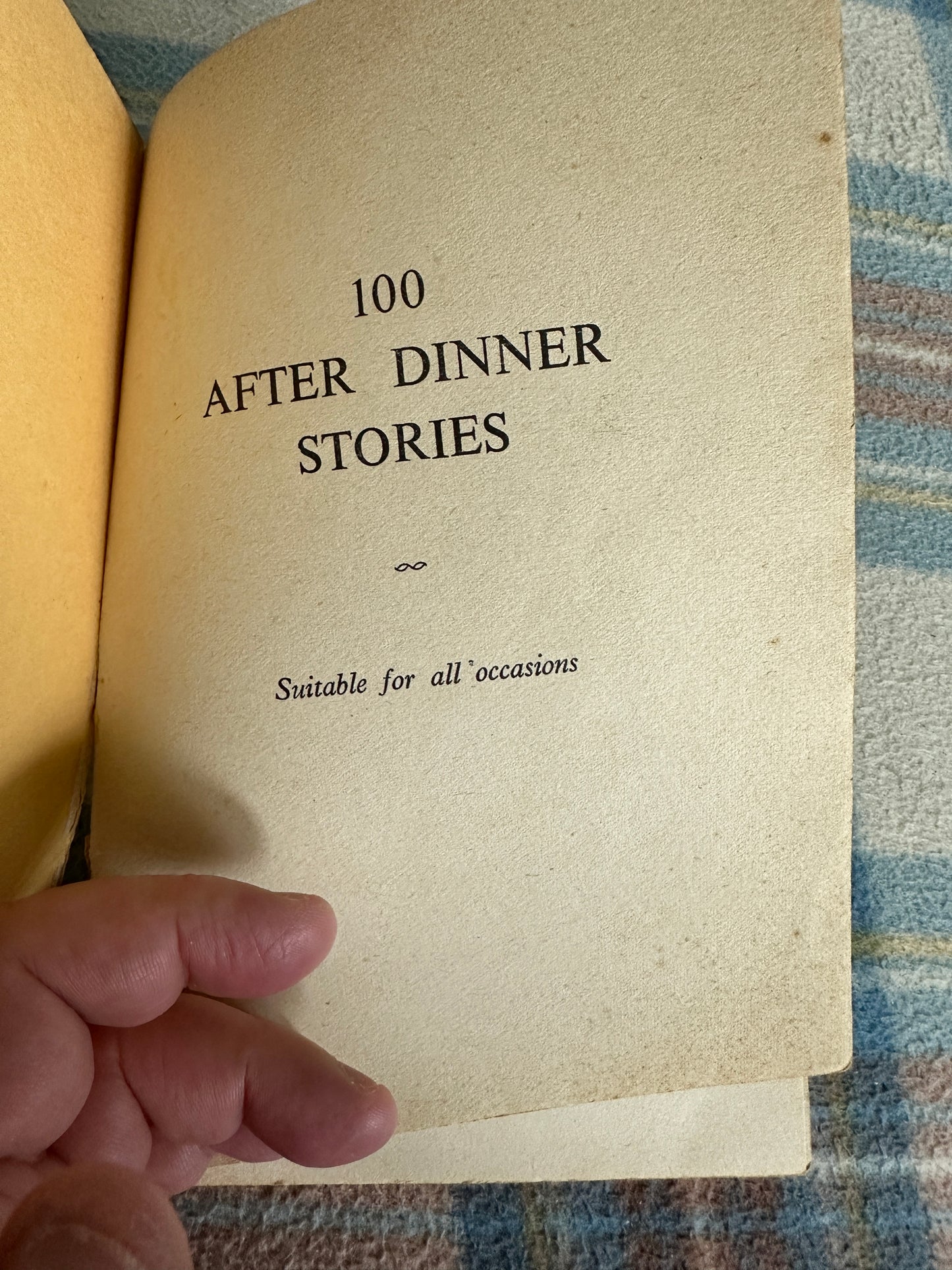 1940’s 100 After Dinner Stories Suitable For All Occasions - Liverpolitan Hundreds Series