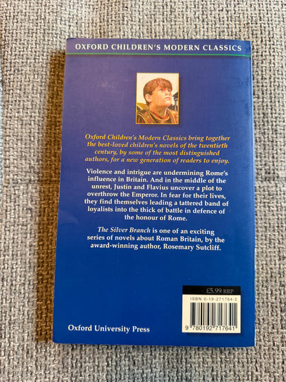 1998 The Silver Branch - Rosemary Sutcliff (Oxford University Press)