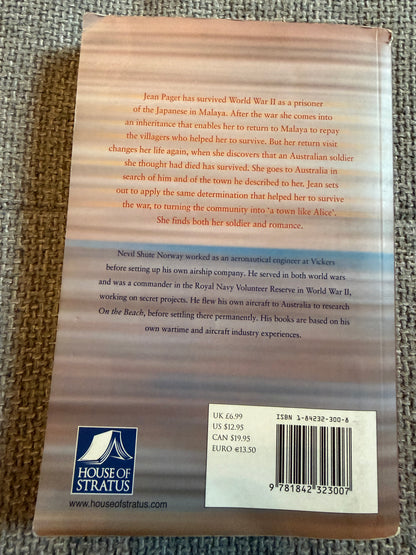 2000 A Town Like Alice - Nevil Shute (House Of Stratus)