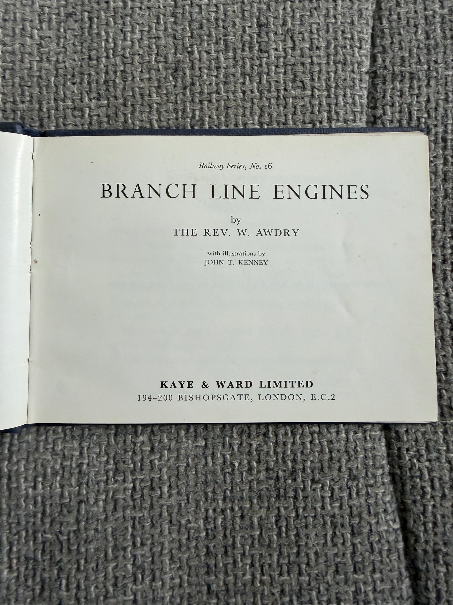 1968 Branch Line Engines(No16) The Rev W. Awdry (John T. Kenney illust) Kaye & Ward Ltd