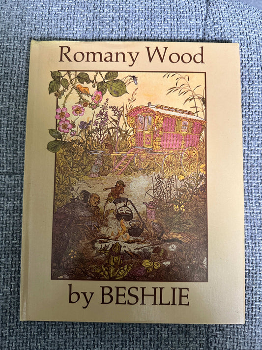 1977 Romany Wood - Beshlie illust words David Walser (Granada Publishing)