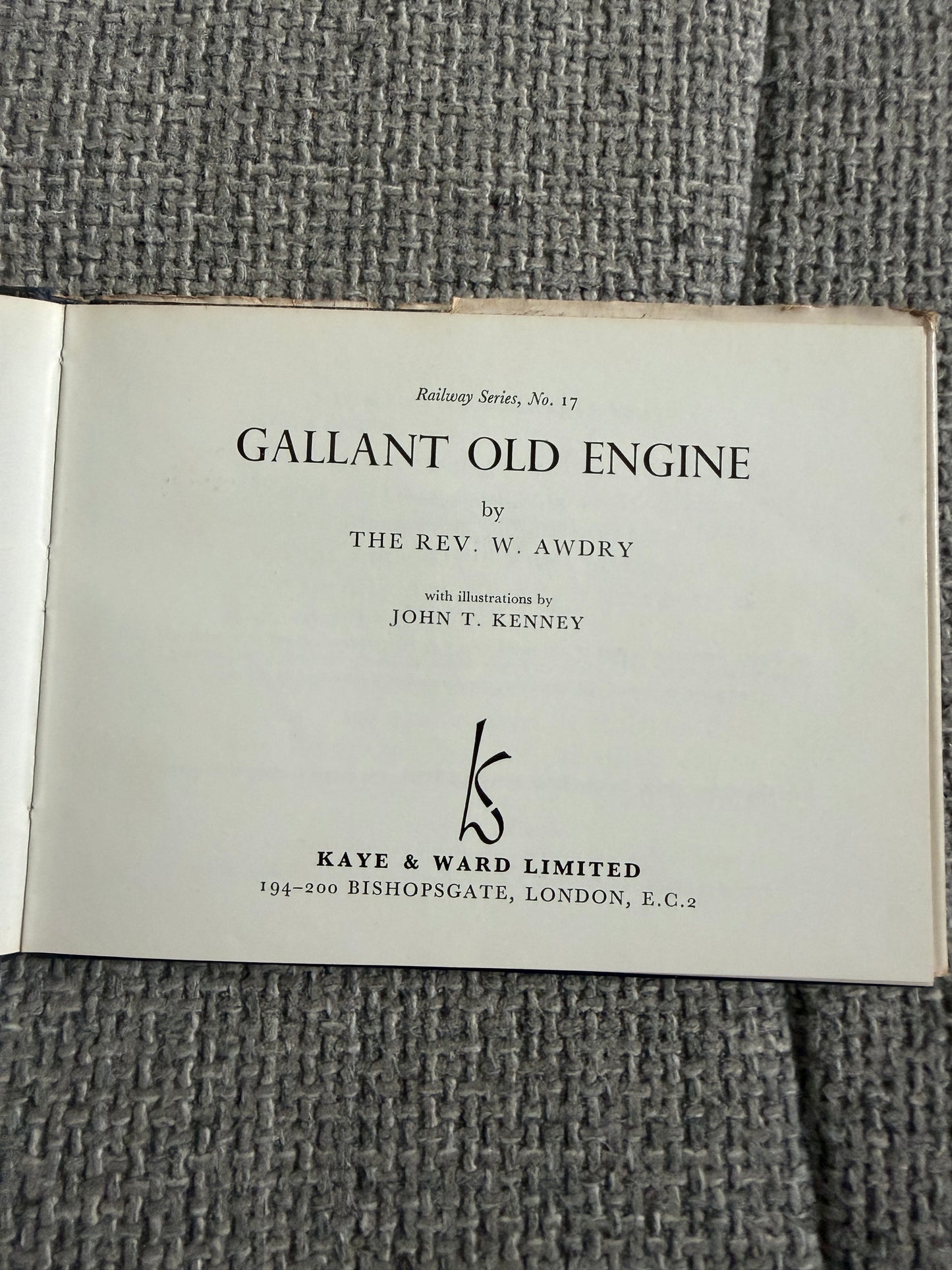 1970 Gallant Old Engine(No17) The Rev. W. Awdry (John T. Kenney illust) Kaye & Ward Ltd
