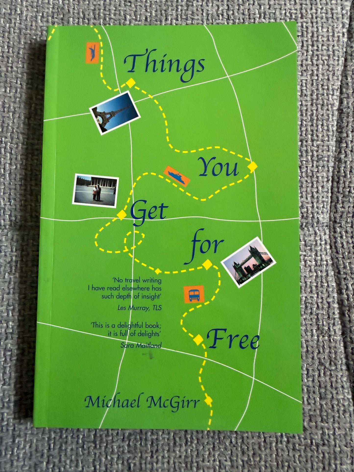 2001*1st* Things You Get For Free - Michael McGirr (Azure Publisher)