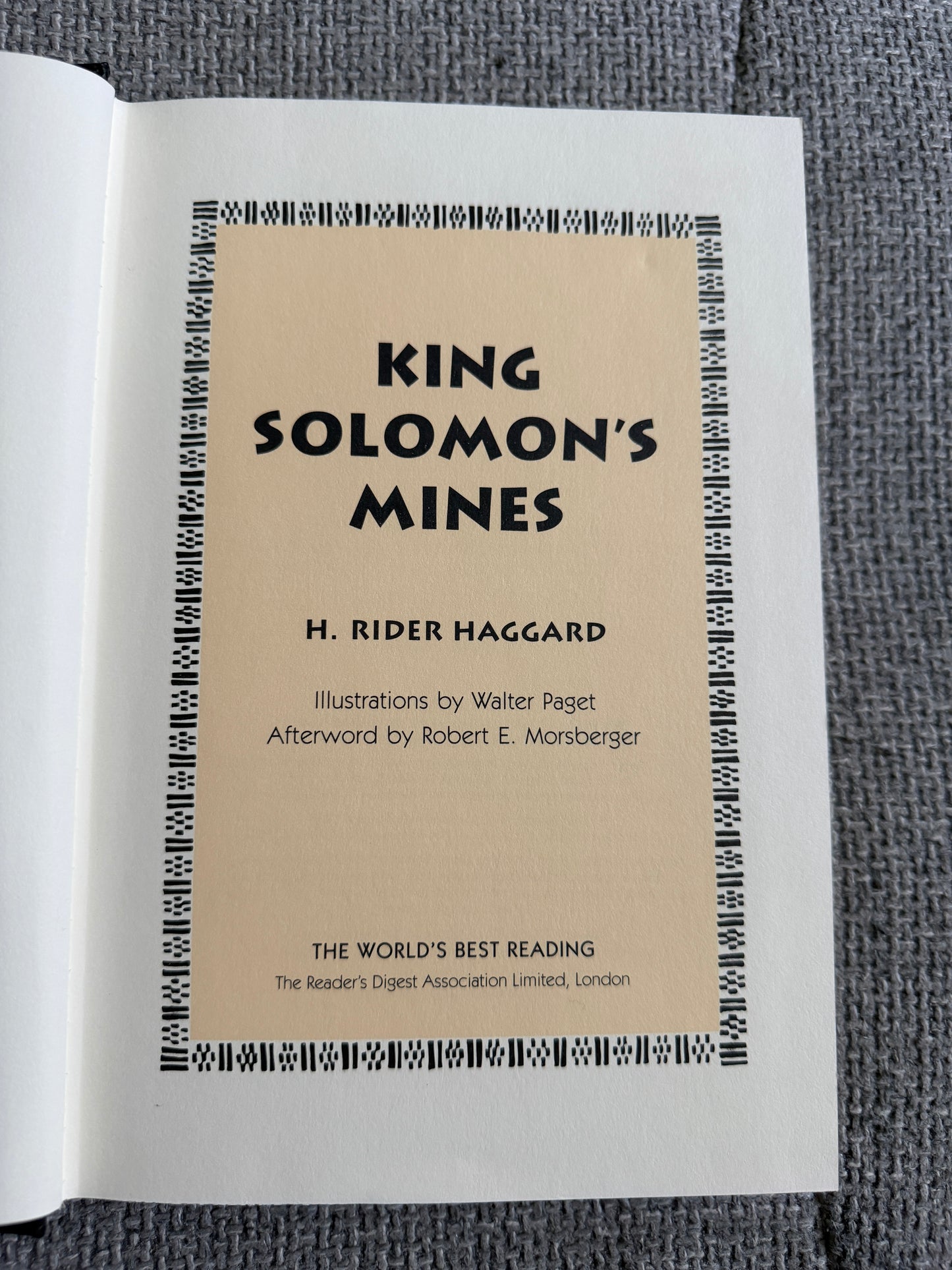 1996 King Solomon’s Mines - H. Rider Haggard (Walter Paget illust) Afterword by Robert E. Morsberger (Reader’s Digest)