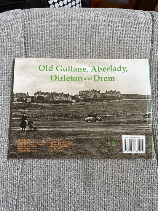 2011 Old Gullane, Aberlady, Dirleton & Drem - Donald Lindgren (Stenlake Publishing)