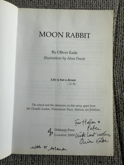 2009*1st Signed* Moon Rabbit - Oliver Eade (Alma Dowle illust) Delancey Press