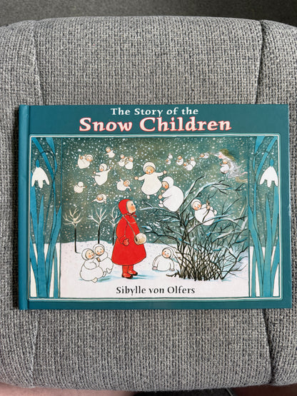 2005 The Story Of The Snow Children - Sibylle Von Olfers (Floris Books)