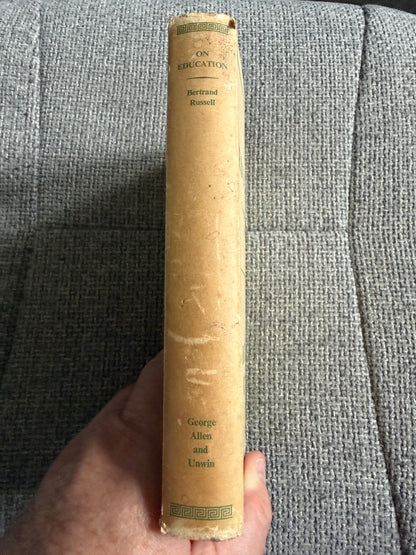 1957 On Education (Especially In Early Childhood) Bertrand Russell (George Allen & Unwin Ltd)