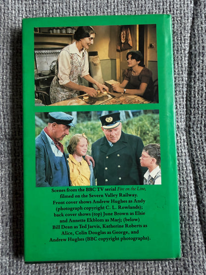 1981*1st* God’s Wonderful Railway: Fire On The Line - Avril Rowlands (BBC Books)