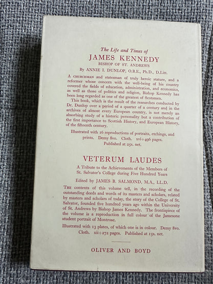 1950*1st* The College Of St. Salvator Its Foundation & Development Including A Selection Of Documents - Ronald G. Cant (Oliver & Boyd Publisher)