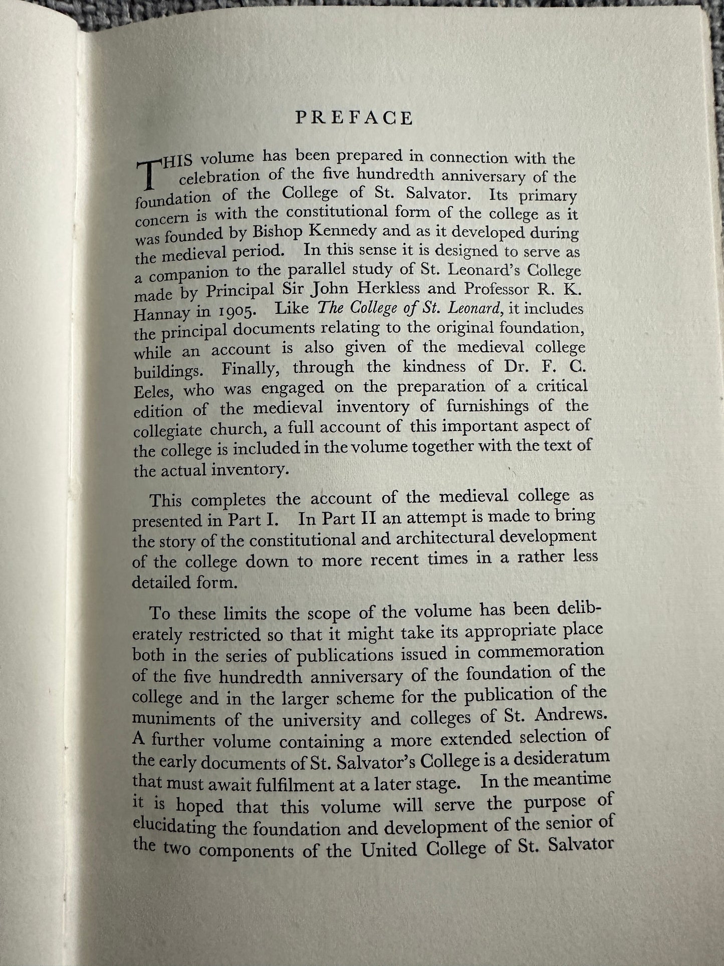 1950*1st* The College Of St. Salvator Its Foundation & Development Including A Selection Of Documents - Ronald G. Cant (Oliver & Boyd Publisher)