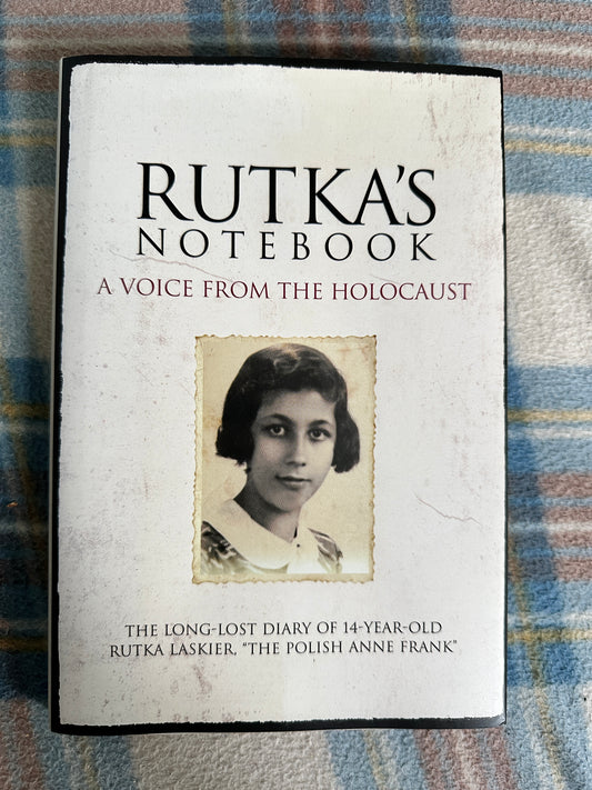 2008*1st* Rutka’s Notebook A Voice From The Holocaust - Rutka Laskier(Time Books)