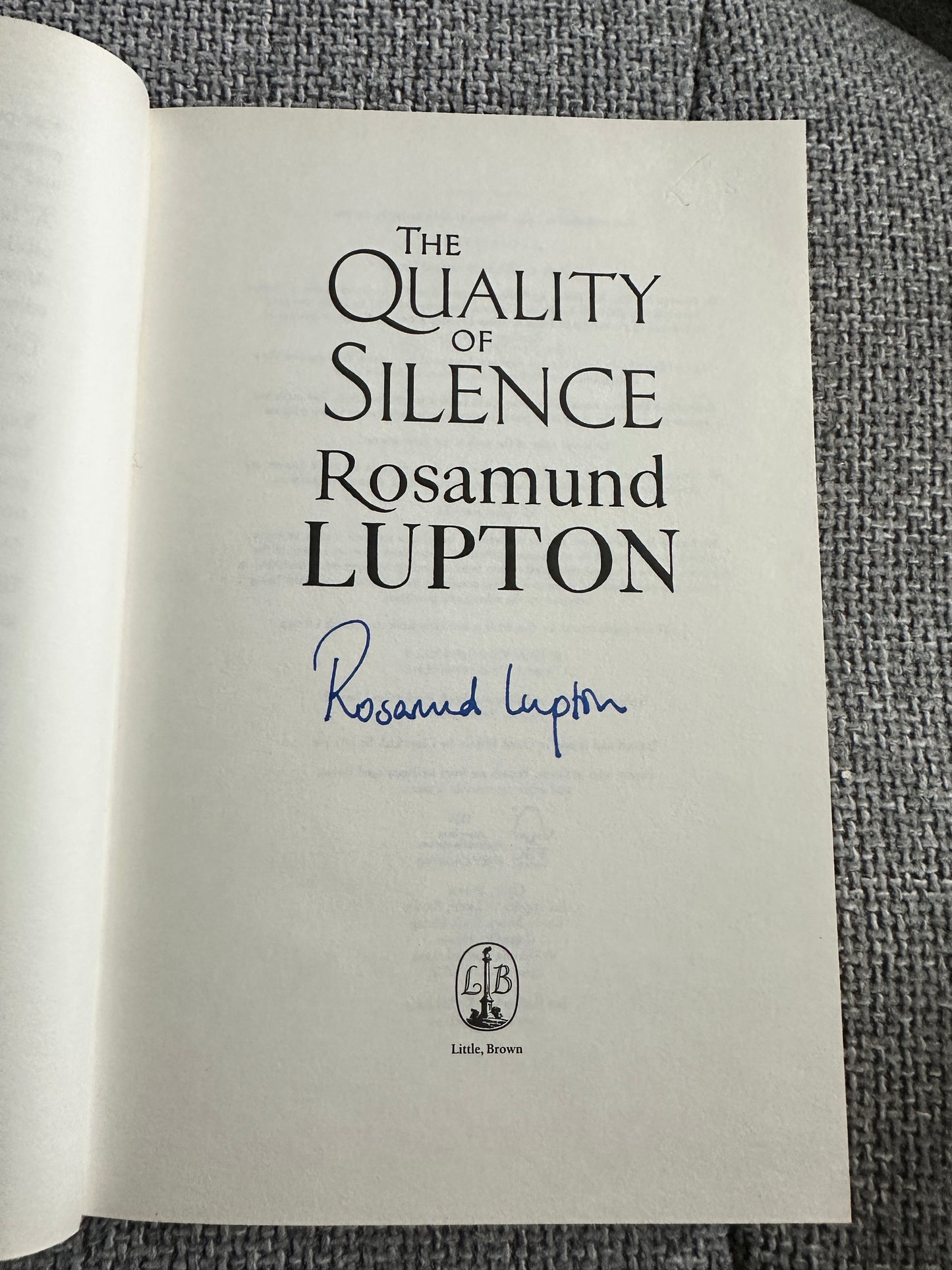 2015*Signed 1st* The Quality Of Silence - Rosamund Upton(Little Brown Publisher)