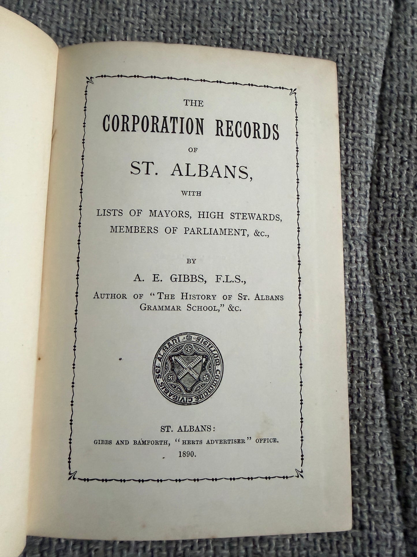 1890 The Corporation Records Of St. Albans - A. E. Gibbs (Gibbs & Bamforth)