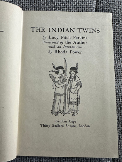 1947 The Indian Twins - Lucy Fitch Perkins(Jonathan Cape)