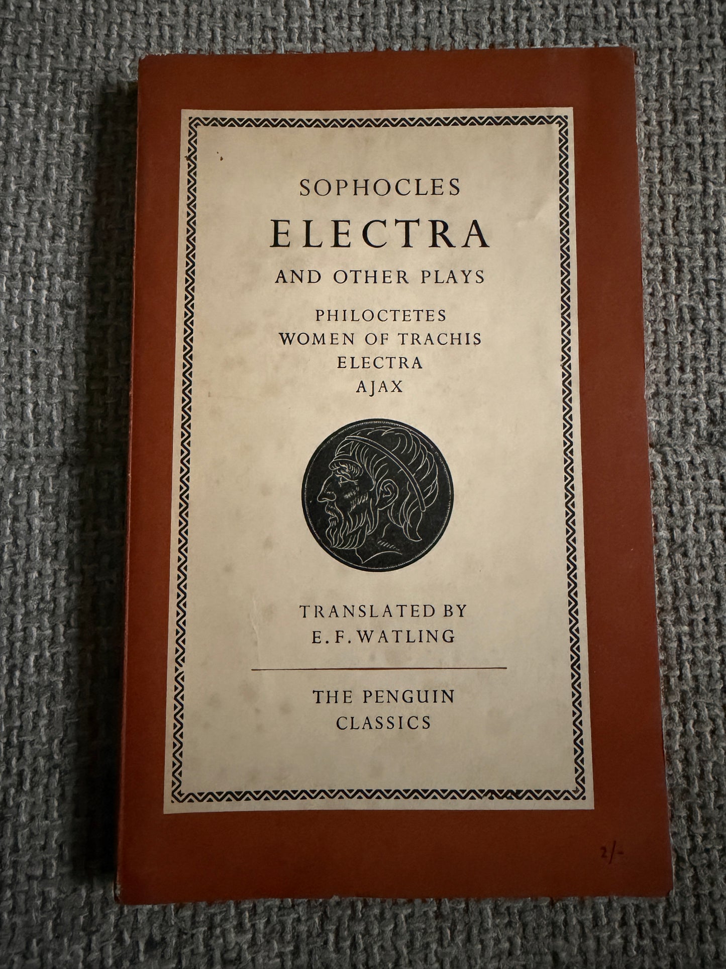 1954 Electra & Other Plays translated by E. F. Watling (Penguin Classics)