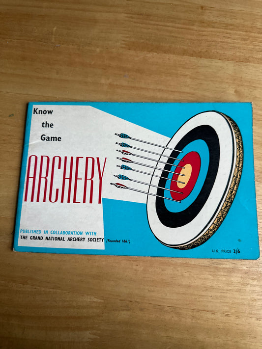 1960*1st* Archery(Know The Game Series) Educational Productions Ltd