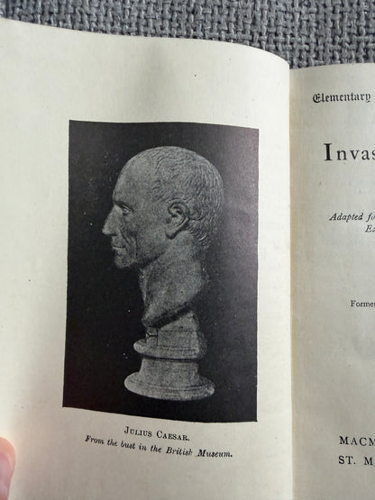 1953 Caesar Invasion Of Britain - W. Welch & C. G. Duffield (MacMillan & Co. Ltd.)