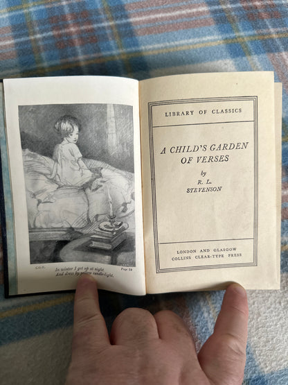 A Child’s Garden Of Verses - Robert Louis Stevenson(Collins Clear-Type) illustrated uncredited
