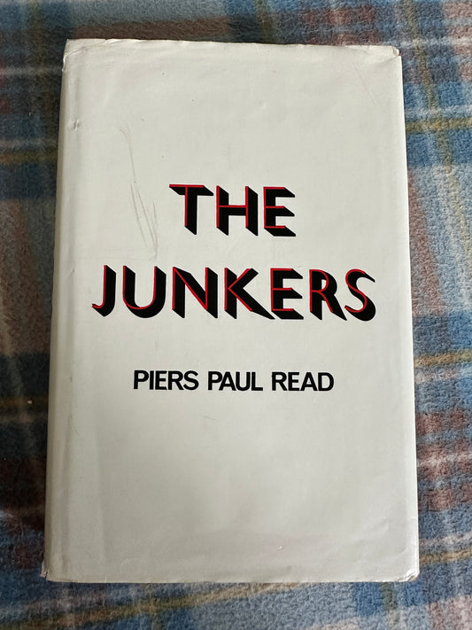 1968*1st* The Junkers - Piers Paul Read(Secker & Warburg)