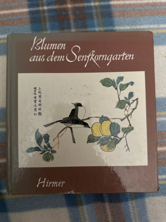 1960 Blumen Aus Dem Senfkorngarten( Flowers from the mustard seed garden) Roger Goepper (Hirmer Publisher Munich)